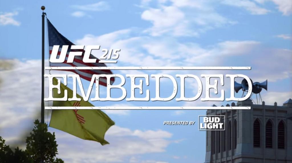 UFC 215 - Embedded Vlog Series - Episodes 1, 2, 3 et 4