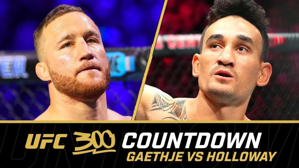 UFC 300 - Countdown : Justin Gaethje vs. Max Holloway | Las Vegas