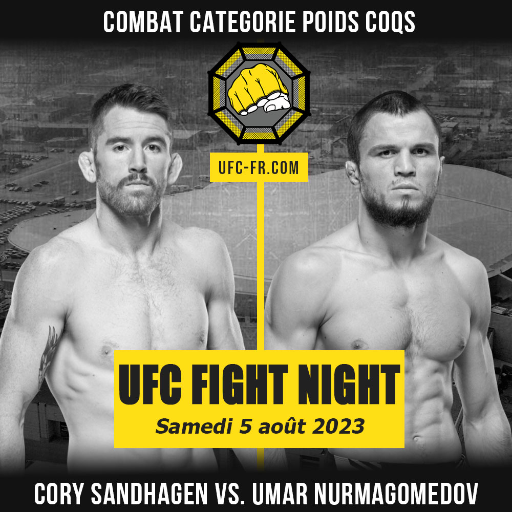 UFC NASHVILLE - Cory Sandhagen vs Umar Nurmagomedov