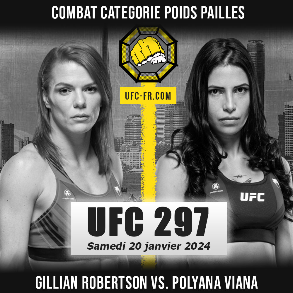 UFC 297 - Gillian Robertson vs Polyana Viana