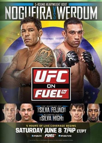 UFC ON FUEL TV 10 - NOGUEIRA VS. WERDUM
