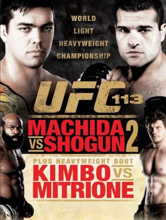 UFC 113 - MACHIDA VS. SHOGUN 2