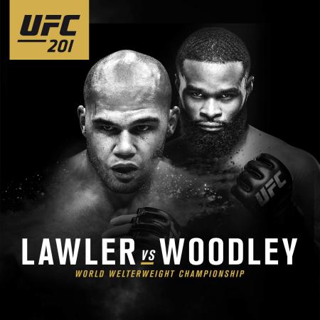 UFC 201 - LAWLER VS. WOODLEY