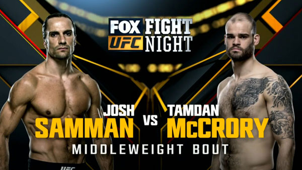 Josh Samman vs. Tamdan McCrory