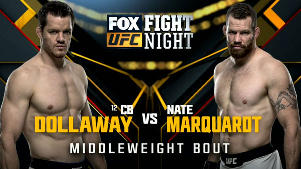 C.B. Dollaway vs. Nate Marquardt