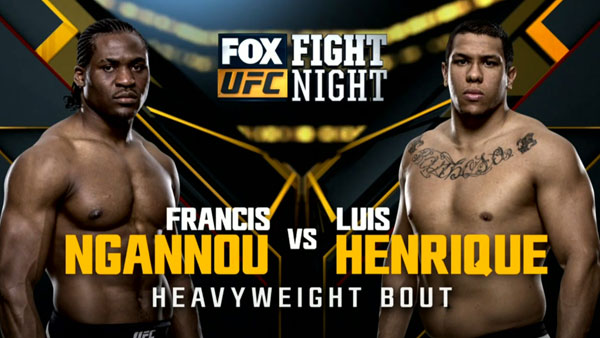 Luiz Henrique vs. Francis Ngannou