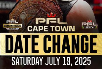 Le PFL déplace son événement inaugural en Afrique au 19 juillet, même date que l’UFC 318