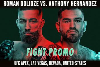 UFC on ESPN 72 - Roman Dolidze vs. Anthony Hernandez : Fight Promo | Las Vegas