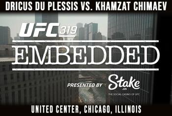 UFC 319 - Embedded : Vlog Series - Episodes 1 et 2 | Chicago