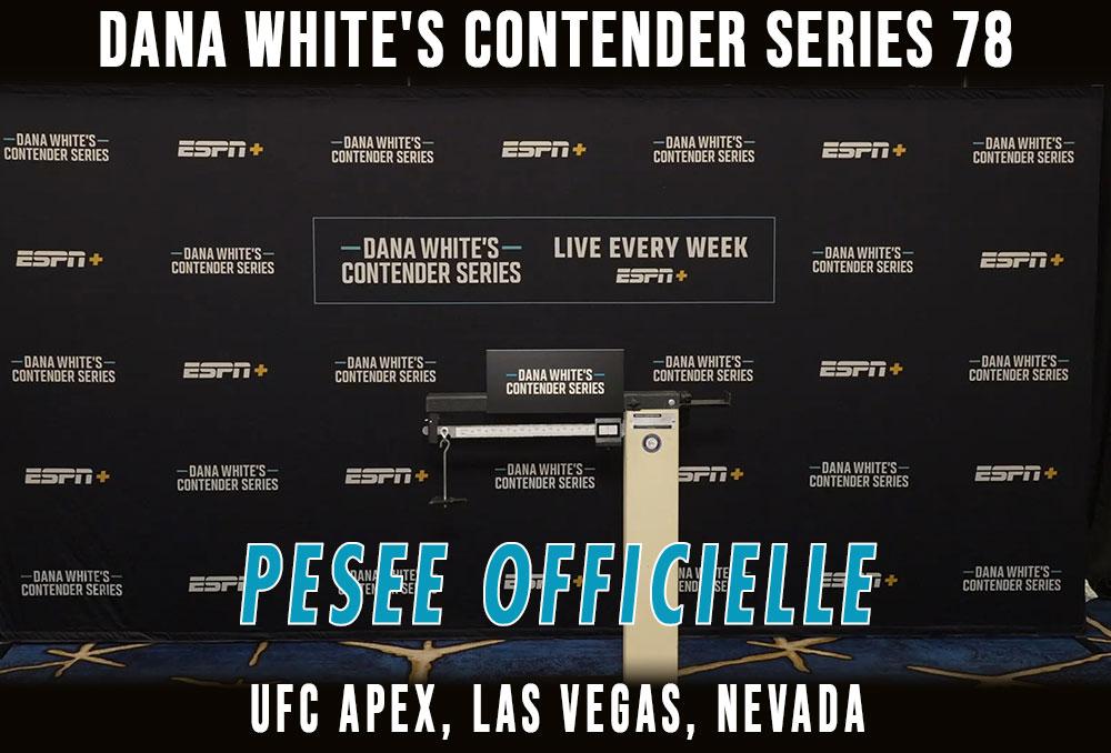 Contender Series 2025 - Week 2 - La pesée : résultats | Las Vegas