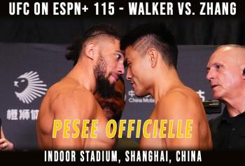 UFC ON ESPN+ 115 - La pesée : résultats, vidéos, faceoffs | Shanghai