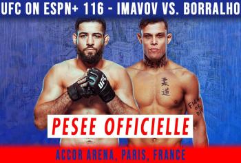 UFC ON ESPN+ 116 - La pesée : résultats, faceoffs, vidéos | Paris