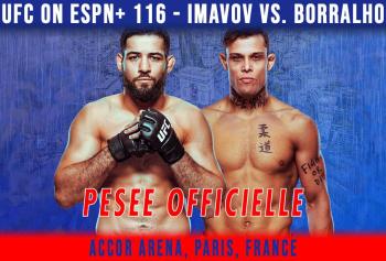 UFC ON ESPN+ 116 - La pesée : résultats, faceoffs, vidéos | Paris