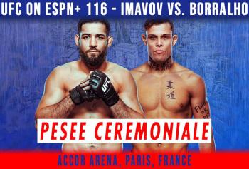 UFC on ESPN+ 116 - Pesée cérémoniale | Paris