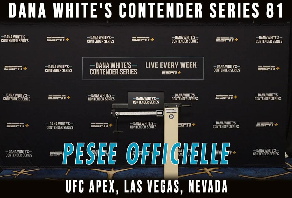 Contender Series 2025 - Week 5 - La pesée | Las Vegas
