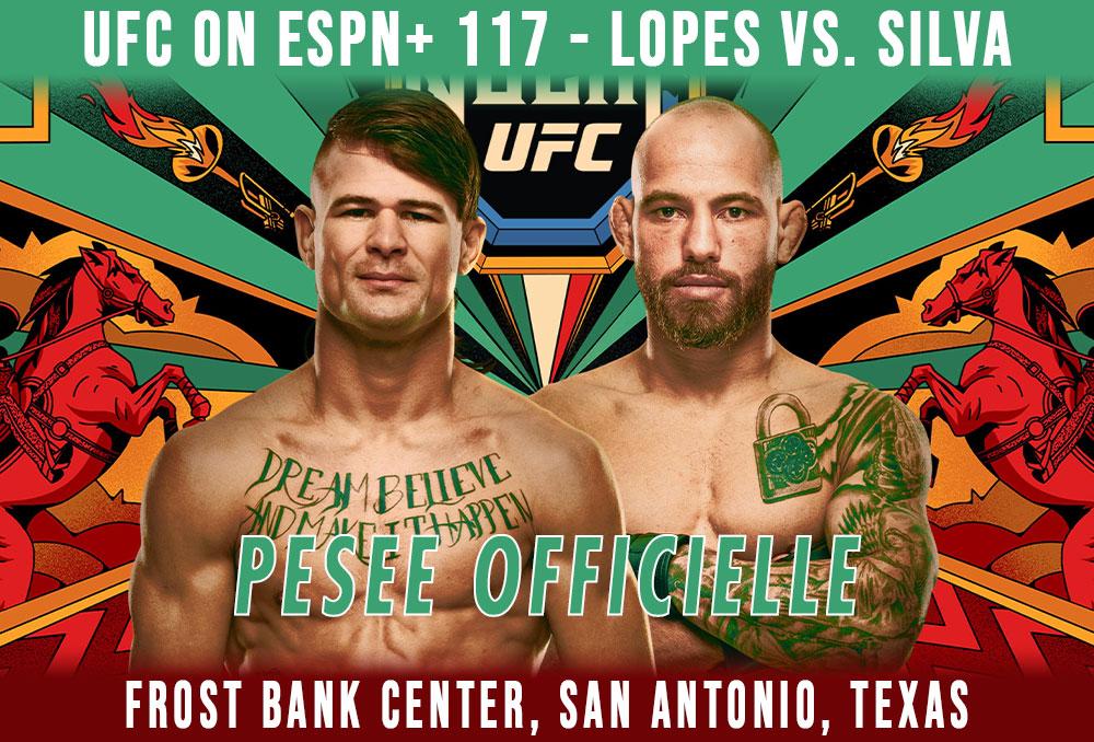 UFC ON ESPN+ 117 - La pesée officielle : résultats, vidéos, faceoffs | San Antonio