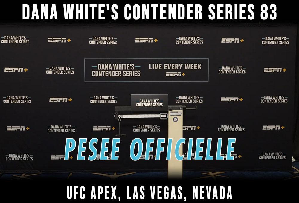 Contender Series 2025 - Week 7 - La pesée : résultats | Las Vegas