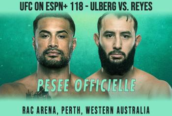 UFC ON ESPN+ 118 - La pesée : résultats, vidéos, faceoffs | Perth