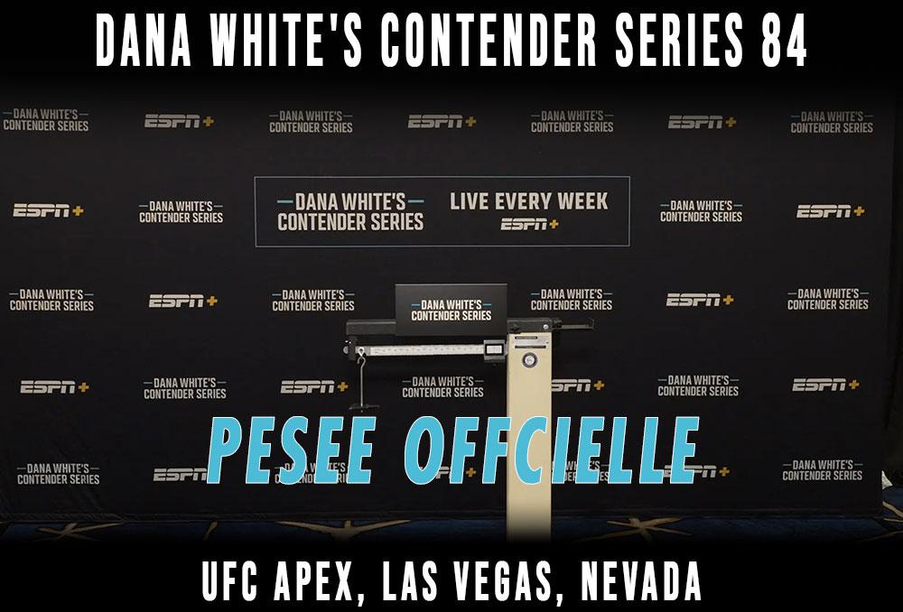 Contender Series 2025 - Week 8 - La pesée : résultats | Las Vegas