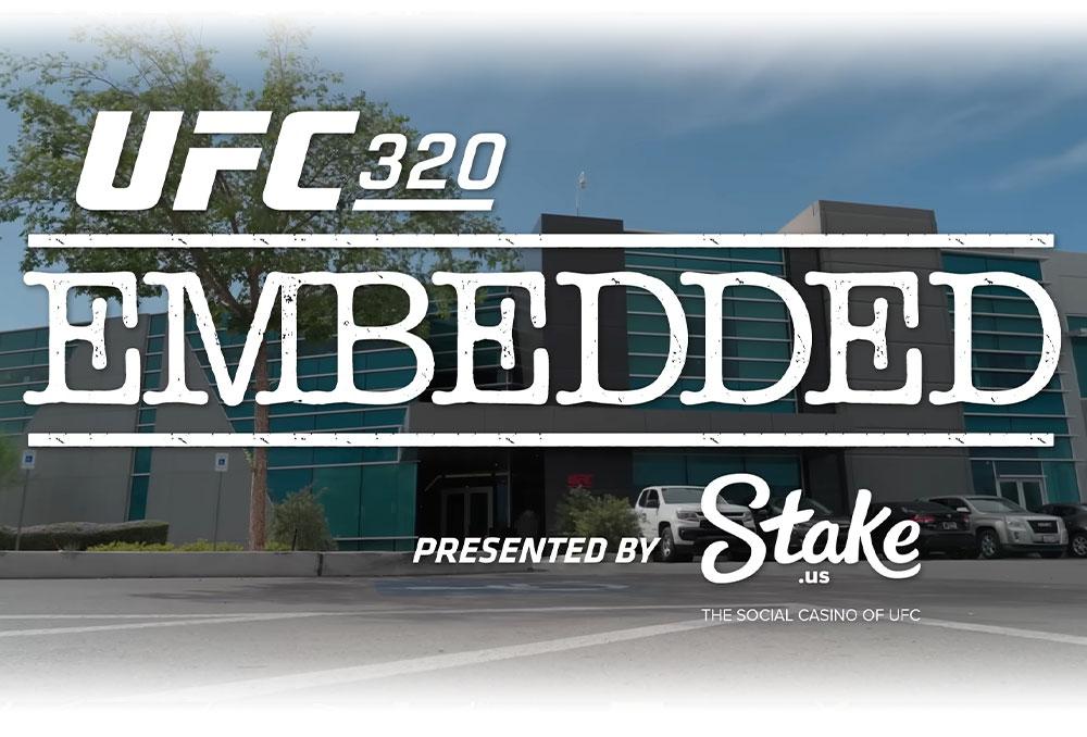 UFC 320 - Embedded : Vlog Series - Episodes 1 et 2 | Las Vegas