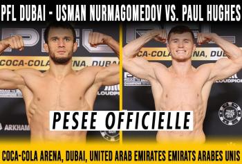 PFL Champions Series - Dubai - La pesée : Résultats | Dubaï