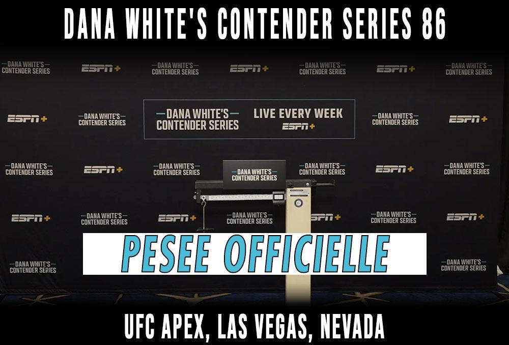 Contender Series 2025 - Week 10 - La pesée : Résultats| Las Vegas