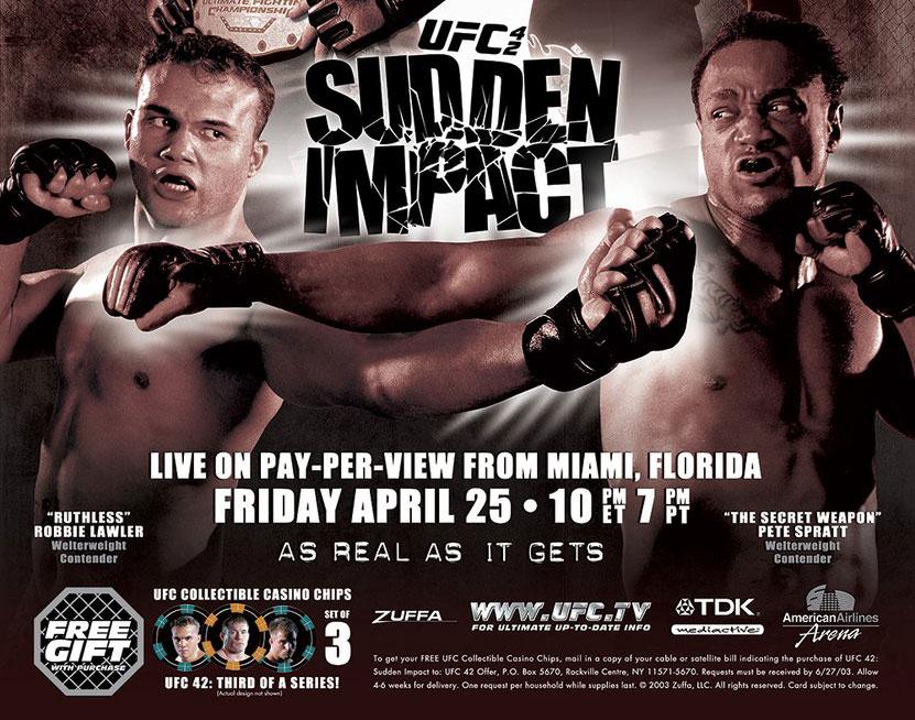 UFC 42 - Les posters et les affiches