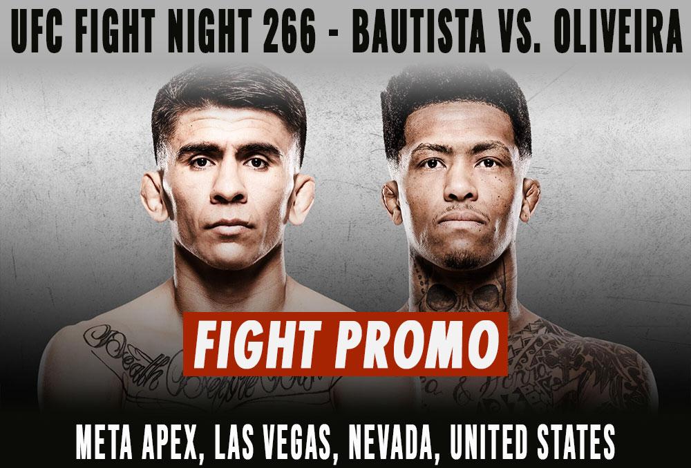 UFC Fight Night 266 - Bautista vs Oliveira : Fight Promo | Las Vegas