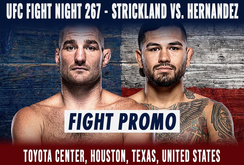 UFC Fight Night 267 - Sean Strickland vs. Anthony Hernandez : Fight Promo | Houston