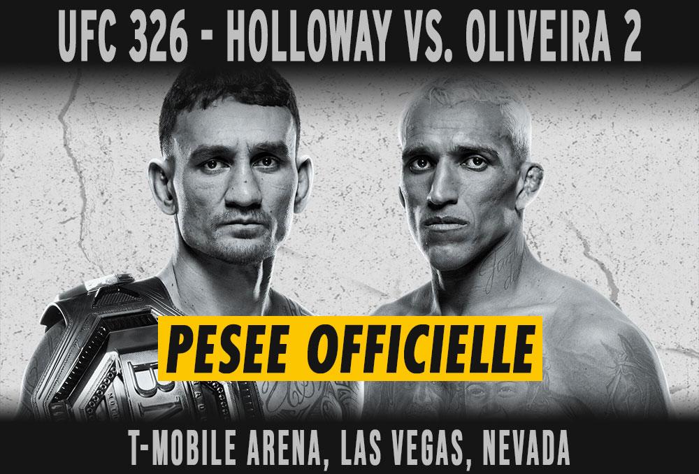 UFC 326 - La pesée : résultats, vidéos, faceoffs | Las Vegas