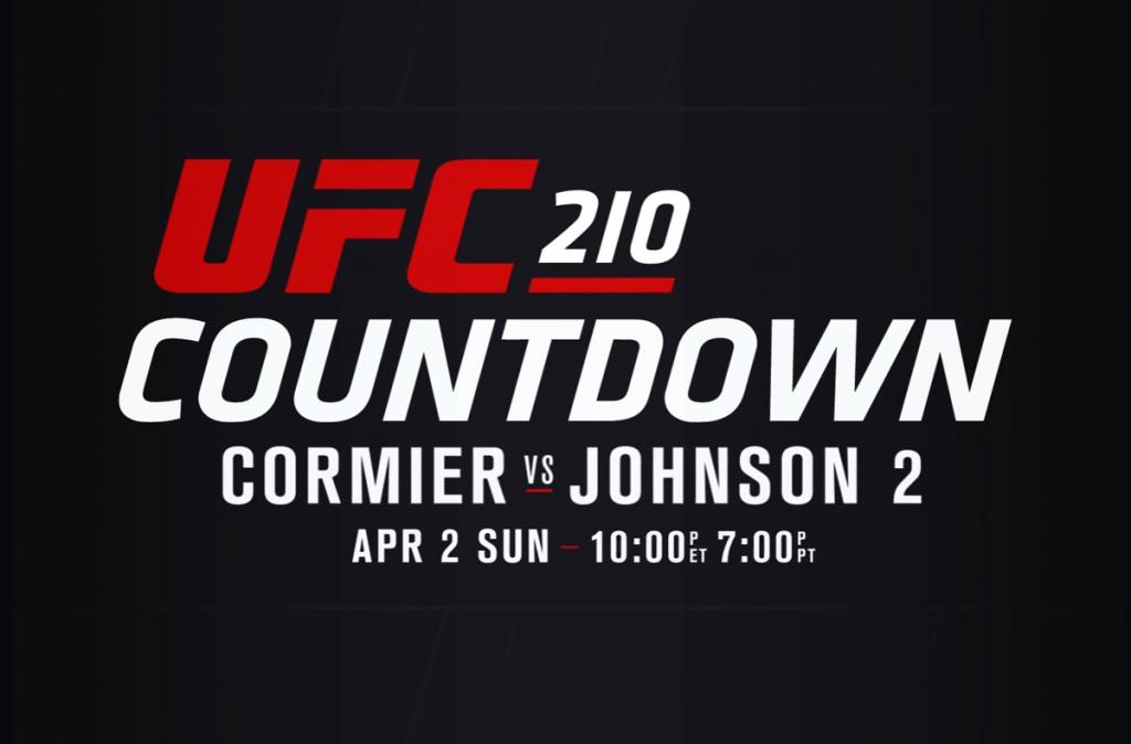 UFC 210 - Countdown – Full Episode