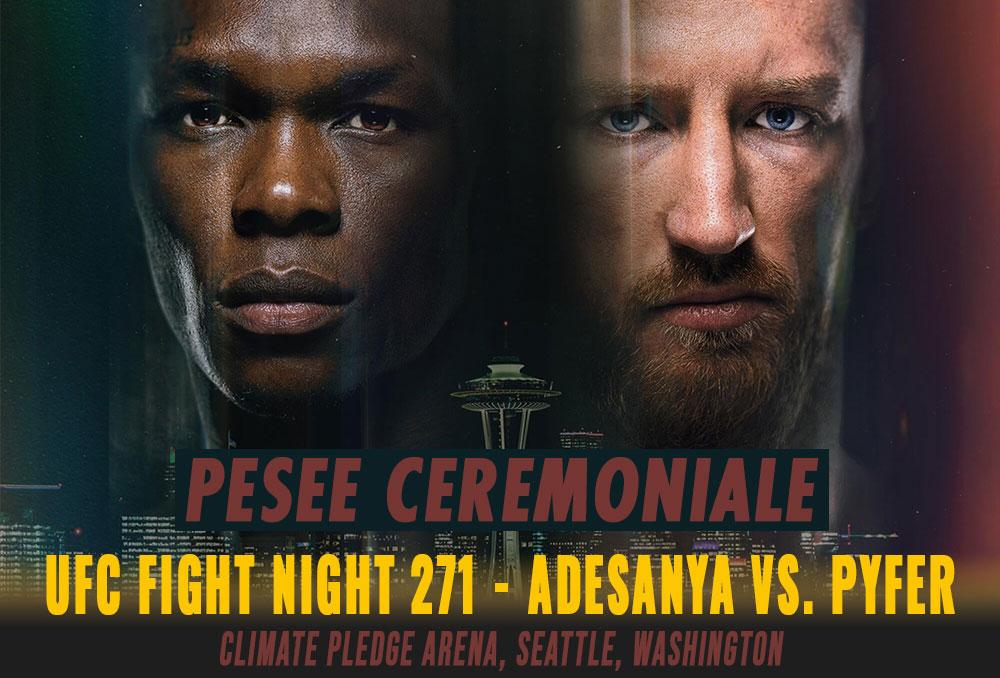 UFC Fight Night 271 - Pesée cérémoniale | Seattle