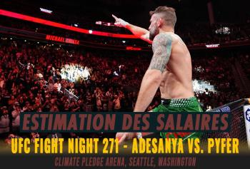 UFC Fight Night 271 - Les salaires (estimation) | Seattle