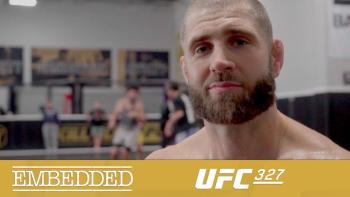 UFC 327 - Embedded : Vlog Series - Episodes 1, 2 et 3 | Miami