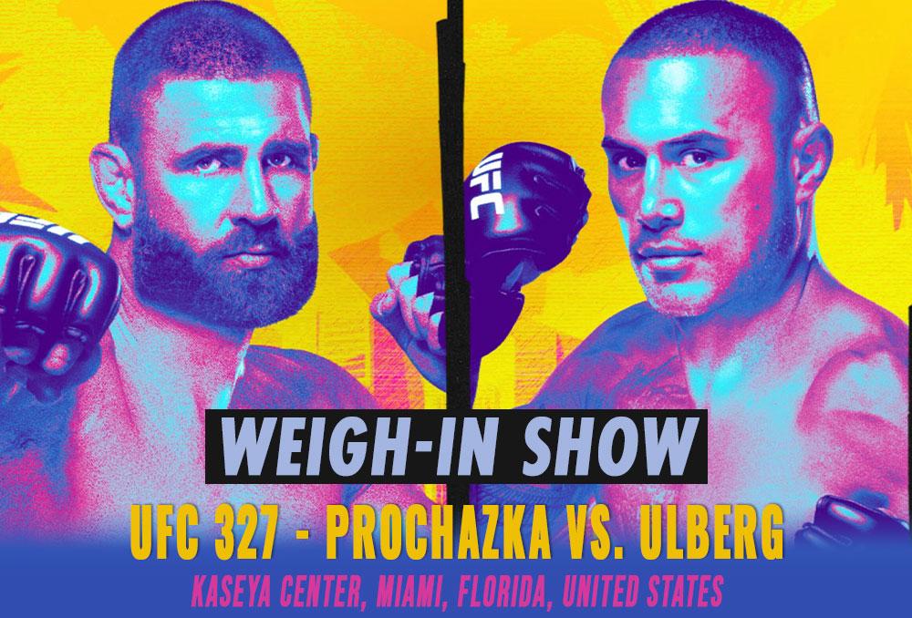 UFC 327 - Weigh-In Show | Miami