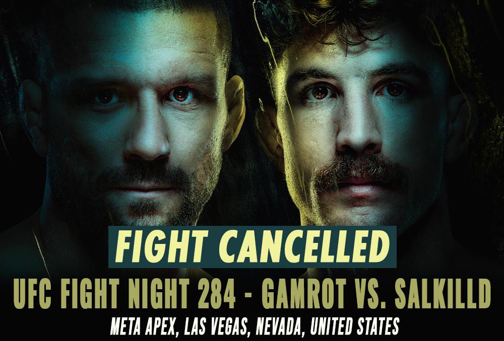 UFC Fight Night 284 - Combats annulés / reprogrammés | Las Vegas