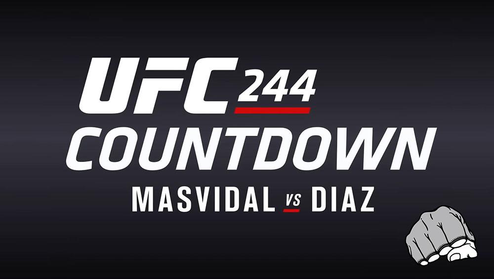 UFC 244 - Countdown : Full Episode en VOSTFR
