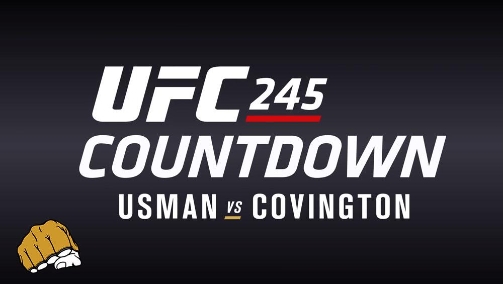 UFC 245 - Countdown : Full Episode