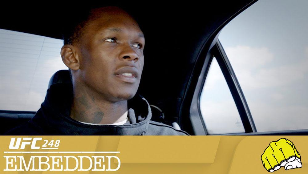 UFC 248 - Embedded : Vlog Series - Episodes 1, 2, 3, 4, 5 et 6