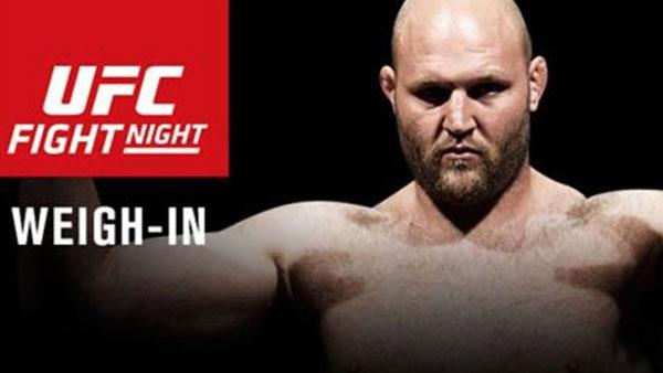 UFC Fight Night 86 - La pesée officielle