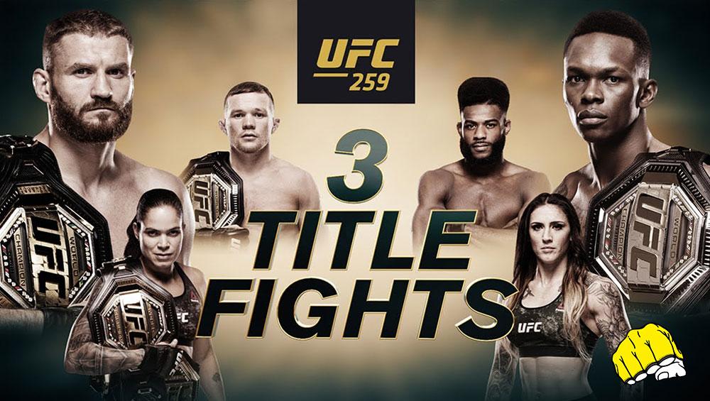 UFC 259 - 3 combats pour le titre : Bande annonce officielle