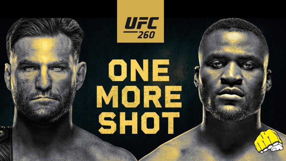 UFC 260 - One More Shot : Bande annonce