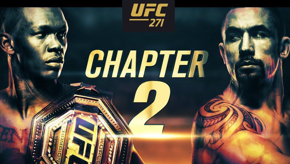 UFC 271 - Adesanya vs Whittaker 2 : Bande annonce