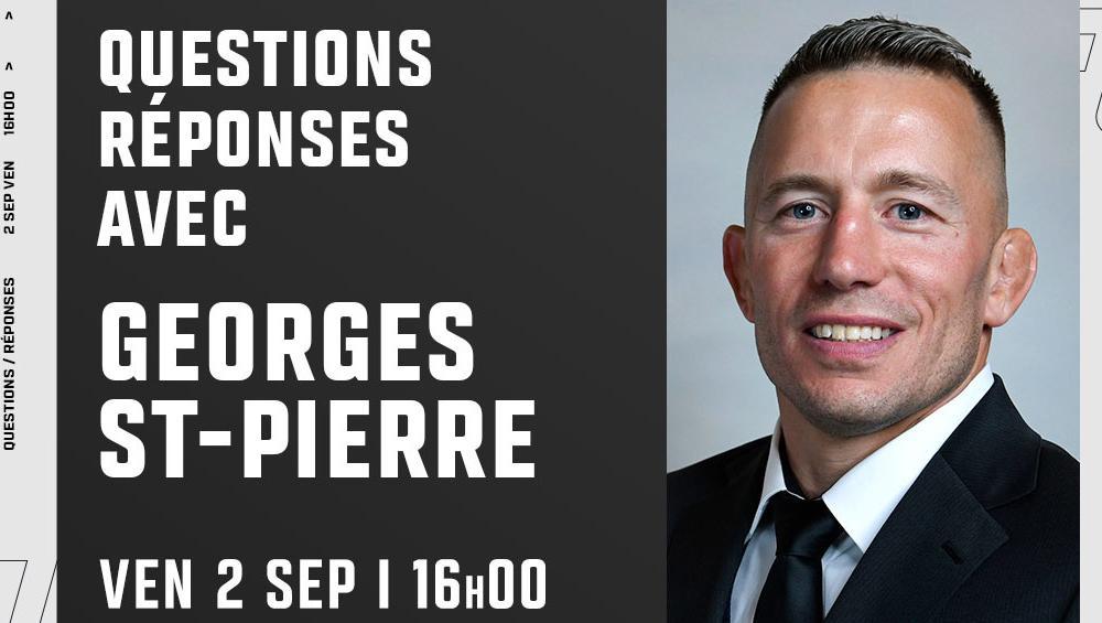 UFC Paris - Question et réponse avec Georges St-Pierre