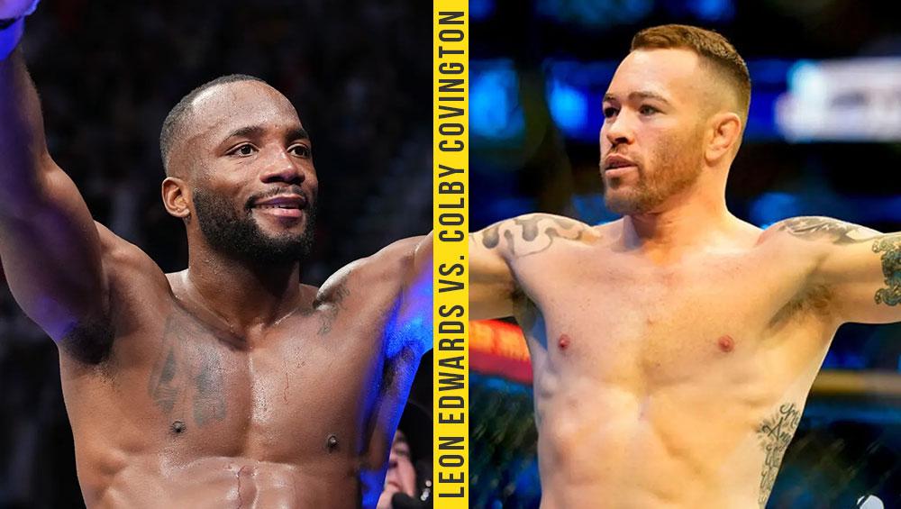 L'UFC souhaite que le combat Leon Edwards vs Colby Covington ait lieu à Londres