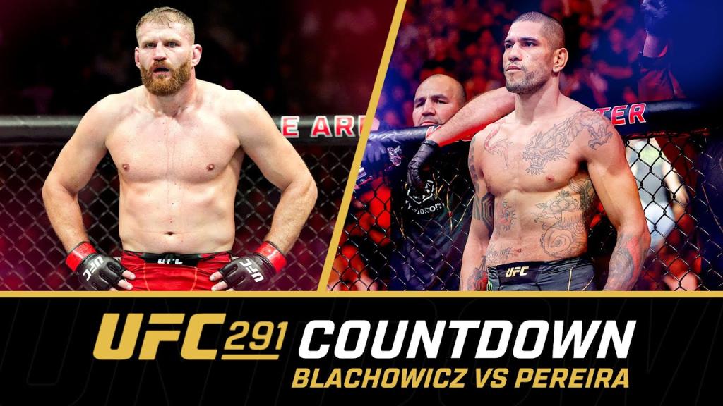 UFC 291 - Countdown : Jan Blachowicz vs. Alex Pereira