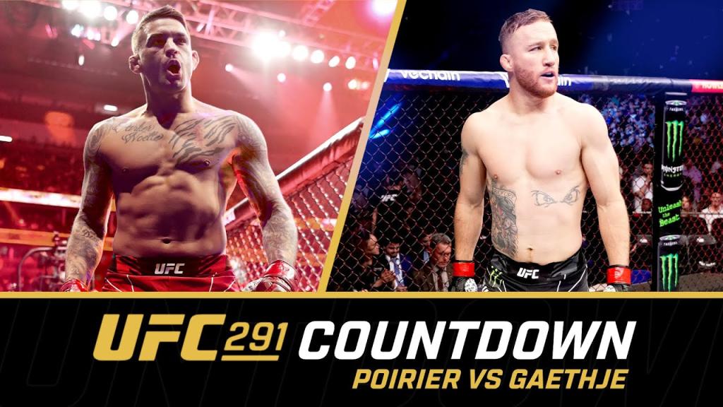 UFC 291 - Countdown : Dustin Poirier vs. Justin Gaethje 2
