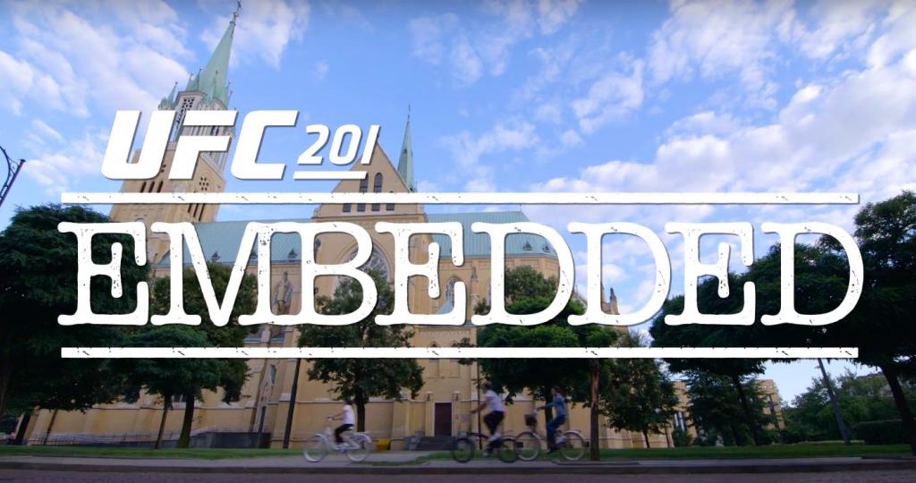 UFC 201 - Embedded : Vlog Series - Episodes 1,2,3,4,5 et 6