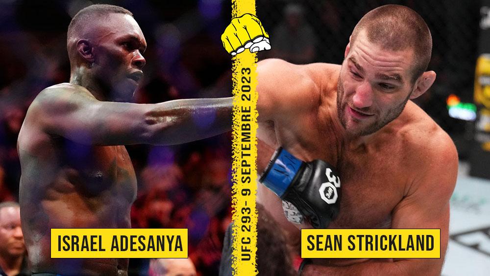 UFC 293 - Présentation du combat : Israel Adesanya vs. Sean Strickland | Sydney