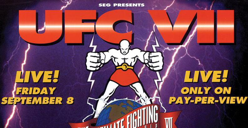 UFC 7 - Les posters et les affiches